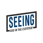 Seeing God in the Everyday