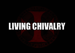 LivingChivalry