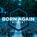 BornAgainMindset