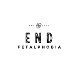 #endfetalphobia