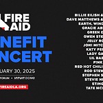 JANUARY 30 2025 FIREAID LA BENEFIT CONCERT