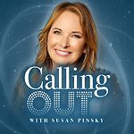 Calling Out With Susan Pinsky | Call-In Podcast of Psychics, Mediums, Clairvoyants & Spirit Phenomenon