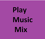 PlayMusicMix