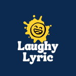 LaughyLyric