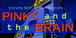 Pinky & The Brain (1995) (Cartoon) (English Audio) ENG-SUB