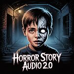 Horror Story Audio 2.0