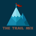 The Trail Mix Podcast