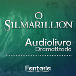 O Silmarillion - Áudio Drama