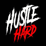 #HustleHard