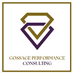 Gossage Performance Consulting & Influence and Growth Mastery Podcast