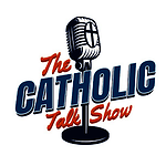 The Catholic Talk Show