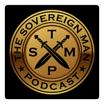 The Sovereign Man Podcast