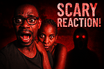 Creepy, scary video reactions