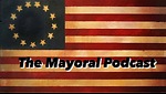 Mayoral Podcast