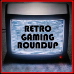 RetroGamingRoundup