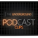 The Underground Clips