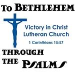 To Bethlehem Through the Psalms: Devotions for Advent based on the Psalms