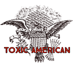 The Toxic American