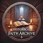 Historical Faith Archive