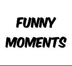 Funny moments