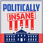 Politically Insane