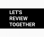 Let's Review Together