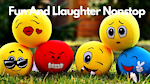 Fun and Llaughter