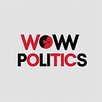 WOW POLITICS