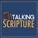 Talking Scripture