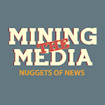 Mining the Media