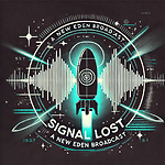 Signal Lost: EVE Adventures