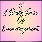 ADailyDoseOfEncouragement