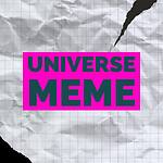 Meme Universe