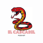 El Cascabel Podcast