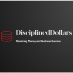 Disciplined Dollars