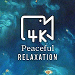 PEACEFULRELAXATION4K