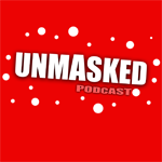 UNMASKED PODCAST