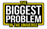 Biggest Problem