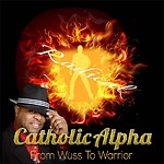 Catholic Alpha Radical LIVE! Podcast