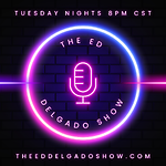 The Ed Delgado Show