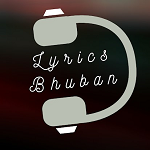 Lyrics Bhuban