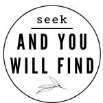 Seek and You Will Find