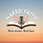 Naked Faith Podcast