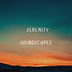 Serenity Soundscapes