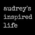 Audrey's Inspired Life