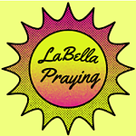 LaBella Praying