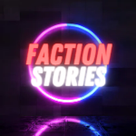 FactionStories