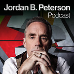 Jordan B Peterson Podcast