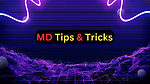 Tips and Tricks By MD