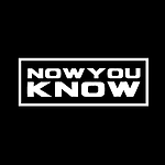 xNowYouKnowx